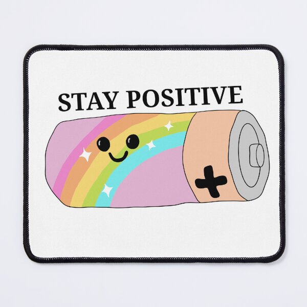 Item preview, Stay Positive designed and sold by MrECreation.