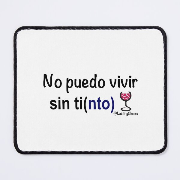Item preview, No puedo vivir sin Tinto designed and sold by Lasting Cheers .