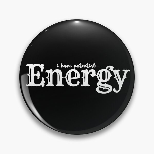Item preview, I Have Potential... Energy – Funny Science T-Shirt designed and sold by LovelY PrintS.