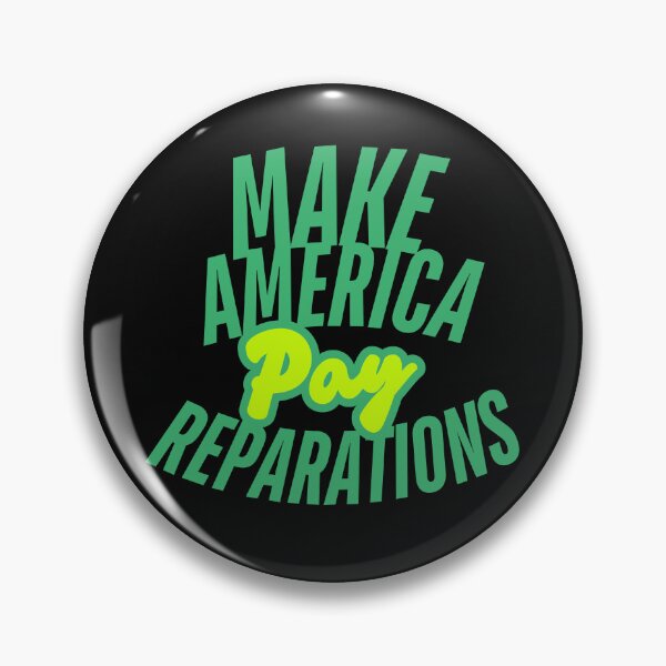 Item preview, Make America Pay Reparations – Bold Social Justice Statement designed and sold by Zuriel Hargrove.