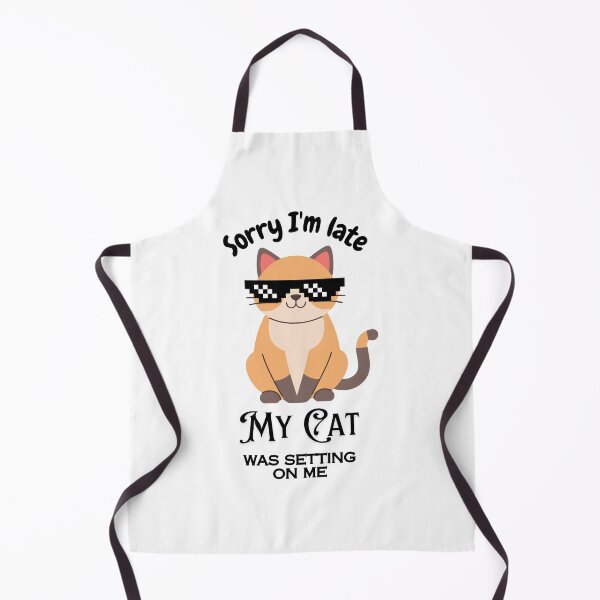 Item preview, Cats mom sorry I'm late my cat was setting on me designed and sold by Fateh-Kro ⭐⭐⭐⭐⭐.