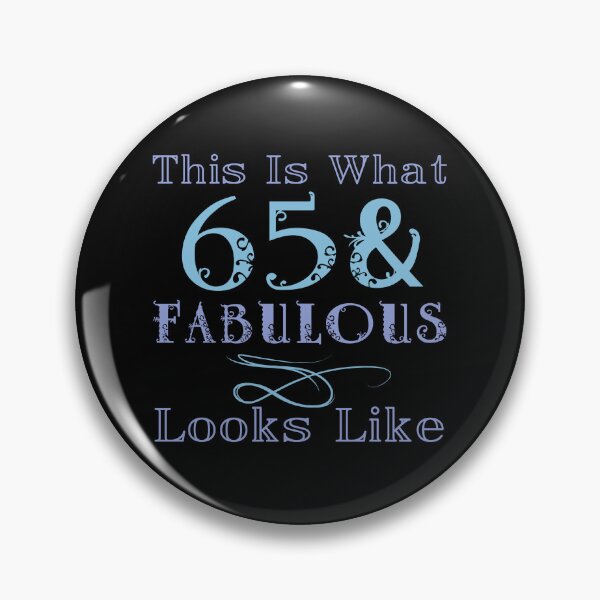 Item preview, Fabulous 65th Birthday For Women designed and sold by thepixelgarden.
