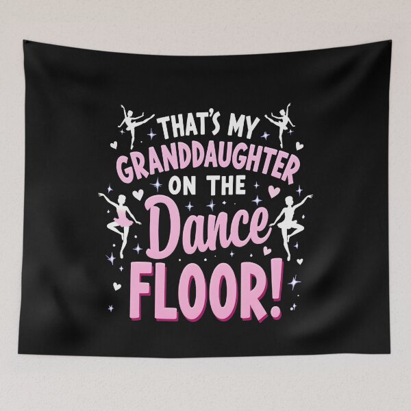 Item preview, That's My Granddaughter On The Dance Floor Grandparents designed and sold by Artsy Aura ⭐⭐⭐⭐⭐  .