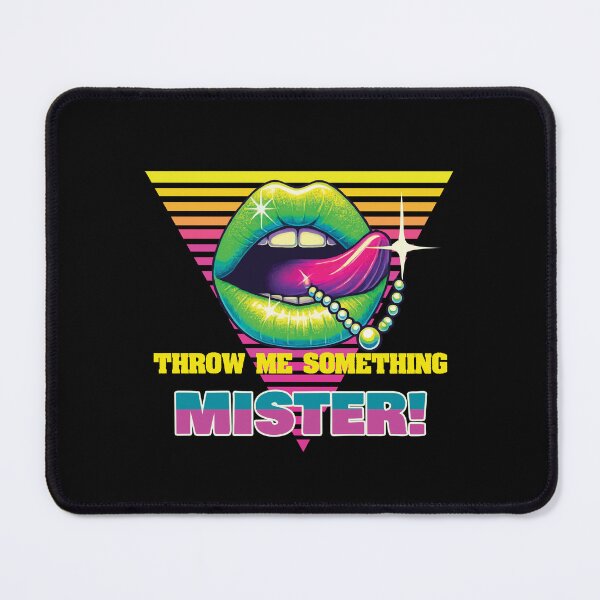 Item preview, Mardi Gras Throw Me Something Mister Fun designed and sold by LuminOrb.