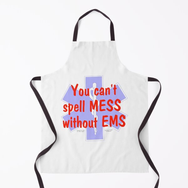 Item preview, You Can't Spell Mess Without EMS designed and sold by RoseBloodCat.