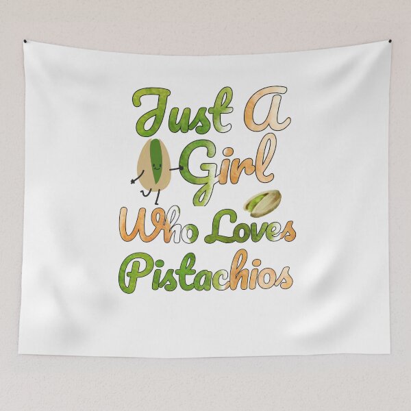 Item preview, Just A Girl Who Loves Pistachios national pistachio day designed and sold by SlocifieShop.