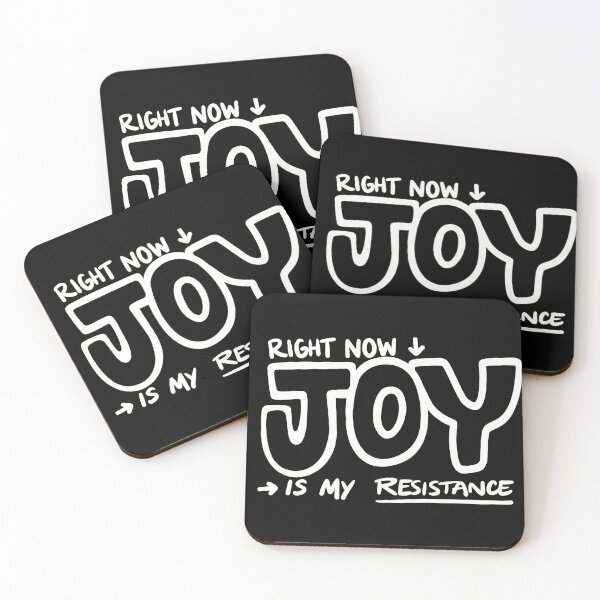Item preview, Right Now Joy is My Resistance designed and sold by DalilaCasandra.