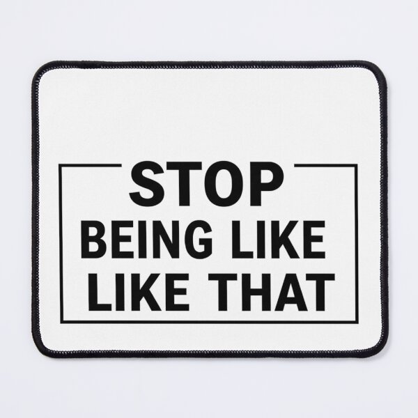 Item preview, Stop being like that designed and sold by FitEnvy.
