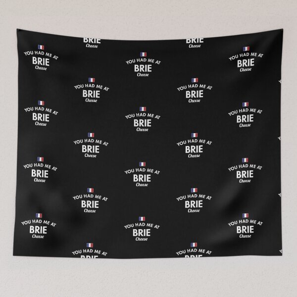 Item preview, You Had Me At Brie designed and sold by twHistory.