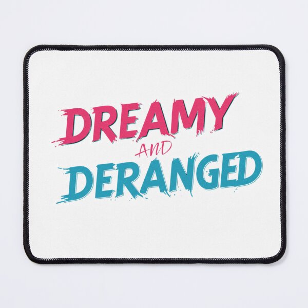 Item preview, dreamy and deranged designed and sold by FitEnvy.