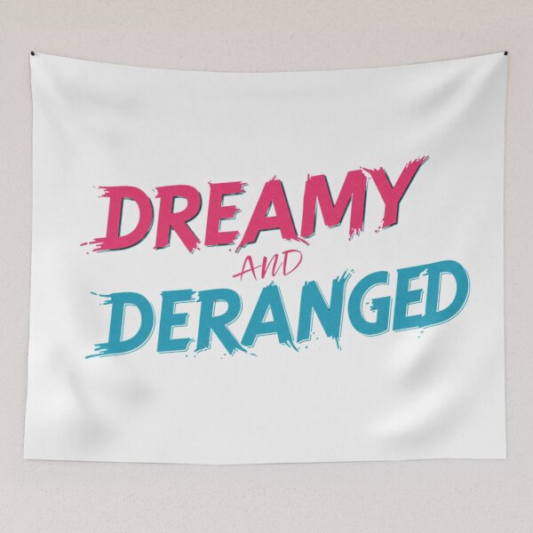 Item preview, dreamy and deranged designed and sold by FitEnvy.