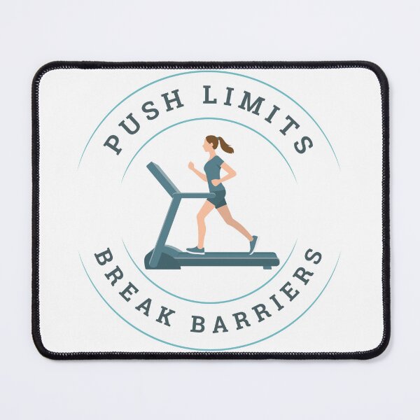 Item preview, PUSH LIMITS BREAK BARRIERS designed and sold by DanaTees.