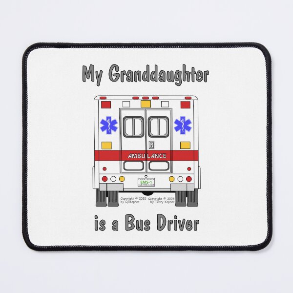 Item preview, My Granddaughter is a Bus Driver designed and sold by RoseBloodCat.
