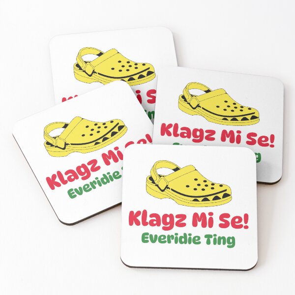 Item preview, Klagz Mi Se, Everidie Ting, Clogs Everyday Wear, Jamaican Patois (Patwa)  designed and sold by Kolcha.