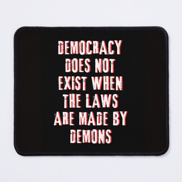 Item preview, DO WE LIVE IN A DEMOCRACY? designed and sold by AMERICANA APPAREL.