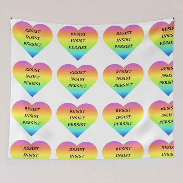 Item preview, Resist, Insist, Persist - rainbow designed and sold by WhentheRose.