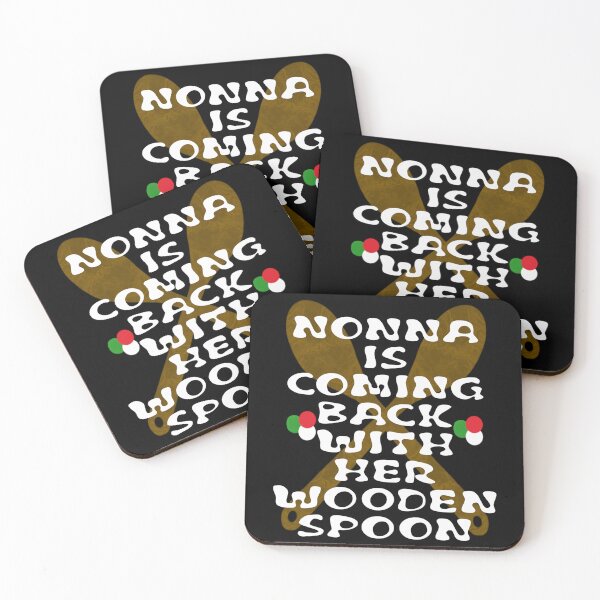Item preview, Nonna Is Coming Back With Her Wooden Spoon | Funny Italian Family Gift designed and sold by Brian Gollob Creative Art.