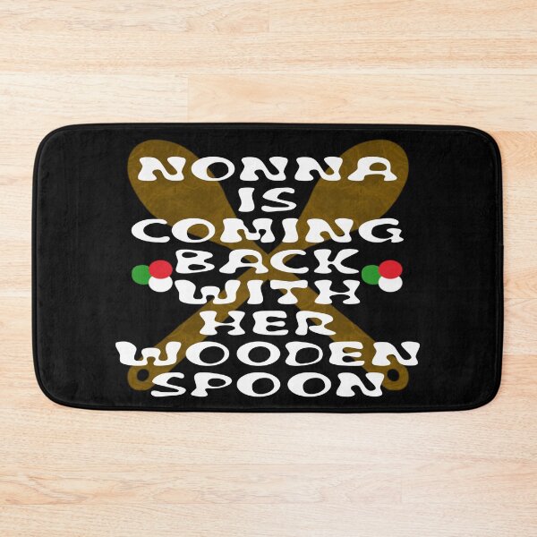 Item preview, Nonna Is Coming Back With Her Wooden Spoon | Funny Italian Family Gift designed and sold by Brian Gollob Creative Art.