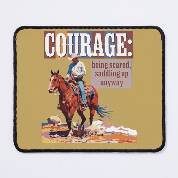 Item preview, COURAGE: Being Scared, Saddling Up Anyway designed and sold by No1Equestrian.