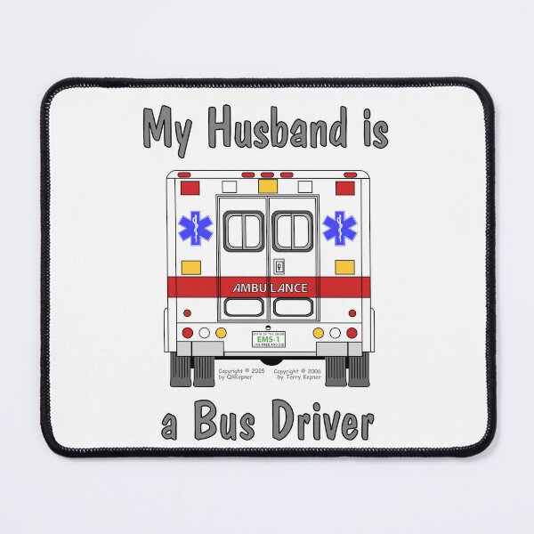 Item preview, My Husband is a Bus Driver designed and sold by RoseBloodCat.