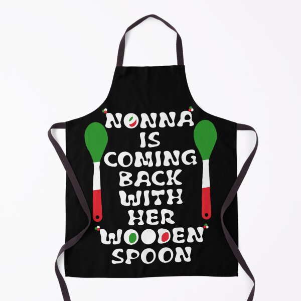 Item preview, Nonna Is Coming Back With Her Wooden Spoon | Funny Italian Grandma Gift designed and sold by Brian Gollob Creative Art.