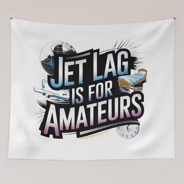 Item preview, Jet Lag is For Amateurs! designed and sold by Ink And Inspire.