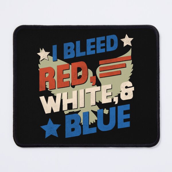 Item preview, I Bleed Red White and Blue designed and sold by NoSpecialShop.