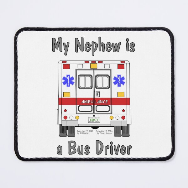 Item preview, My Nephew is a Bus Driver designed and sold by RoseBloodCat.