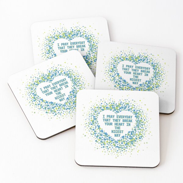 Item preview, LANY I pray everyday that they break your heart in the nicest way designed and sold by spicystylesco.