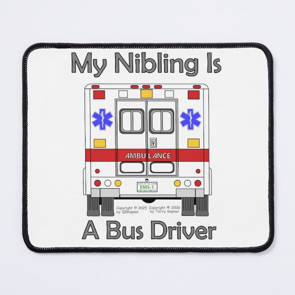 Item preview, My Nibling is a Bus Driver designed and sold by RoseBloodCat.