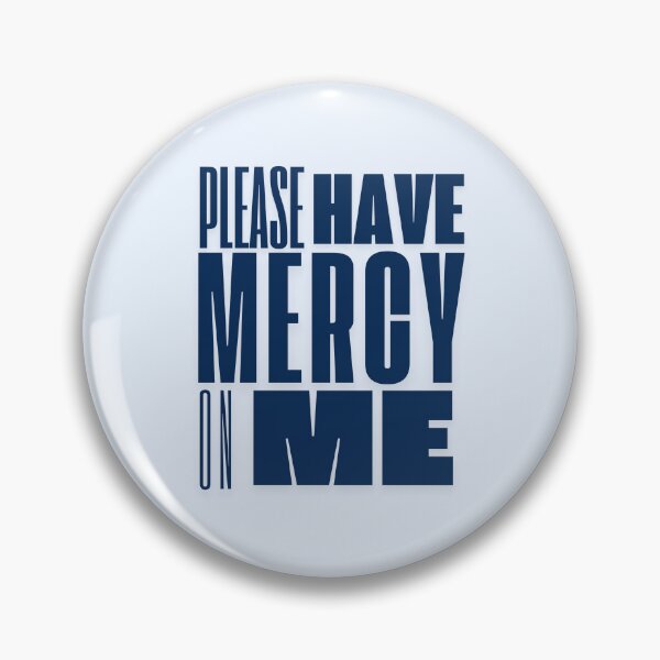 Item preview, Please have mercy on me designed and sold by karma-style.