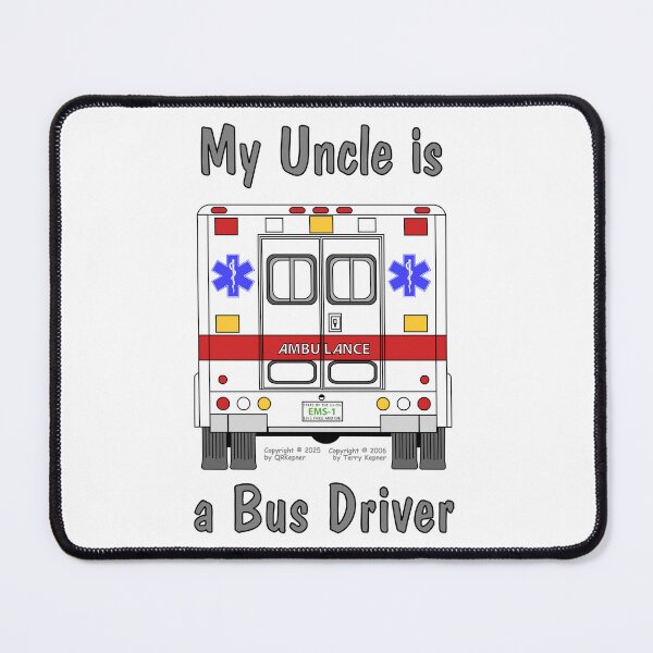 Item preview, My Uncle is a Bus Driver designed and sold by RoseBloodCat.