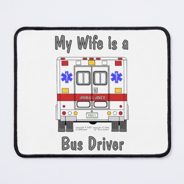 Item preview, My Wife is a Bus Driver designed and sold by RoseBloodCat.