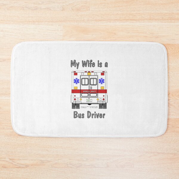 Item preview, My Wife is a Bus Driver designed and sold by RoseBloodCat.