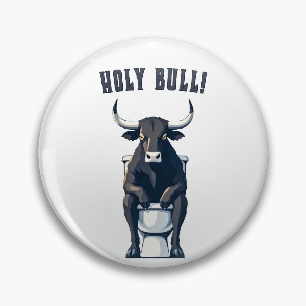 Item preview, Holy Bull! - Funny Bull on Toilet Design designed and sold by SteadyRolling.