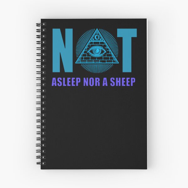 Item preview, Not Asleep Nor a Sheep illuminati anti-Government corruption criminal Anti-Dictator anti-King anti-war slogan saying funny joke phrase humor gag gift designed and sold by GreyForest.