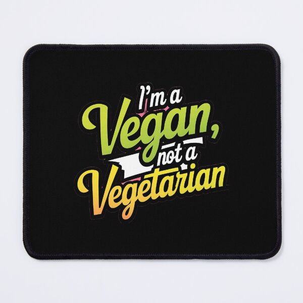 Item preview, I'm A Vegan Not A Vegetarian designed and sold by SteezeeStore.