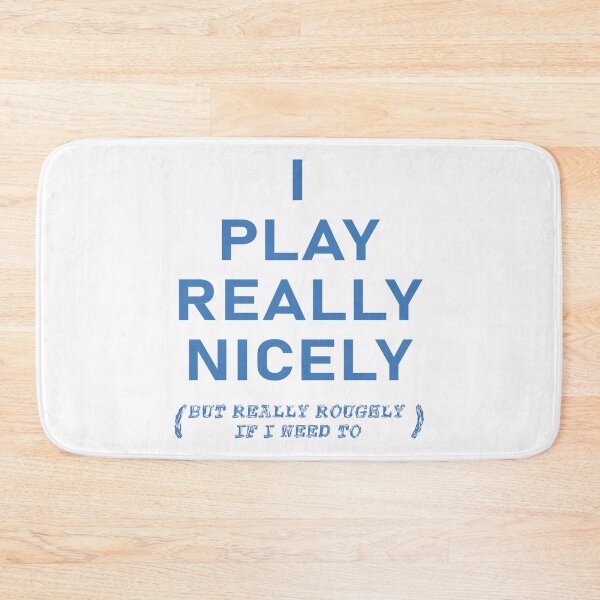 Item preview, I Play Really Nicely (Blue) designed and sold by WordyDreams.