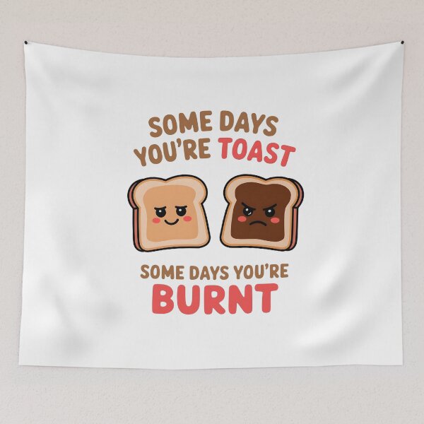 Item preview, Toast Life – The Ups and Downs designed and sold by Dazzle-Sizzle.