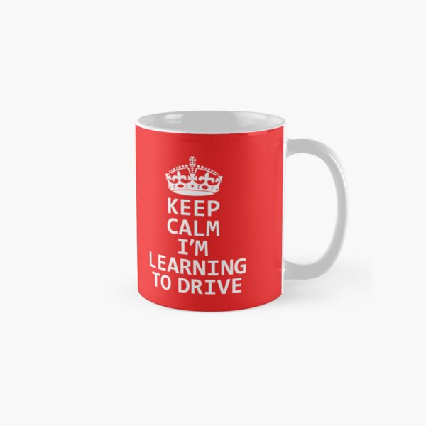 Item preview, Keep Calm I'm Learning to drive, Gift For Learner Driver designed and sold by DesignHouse07.