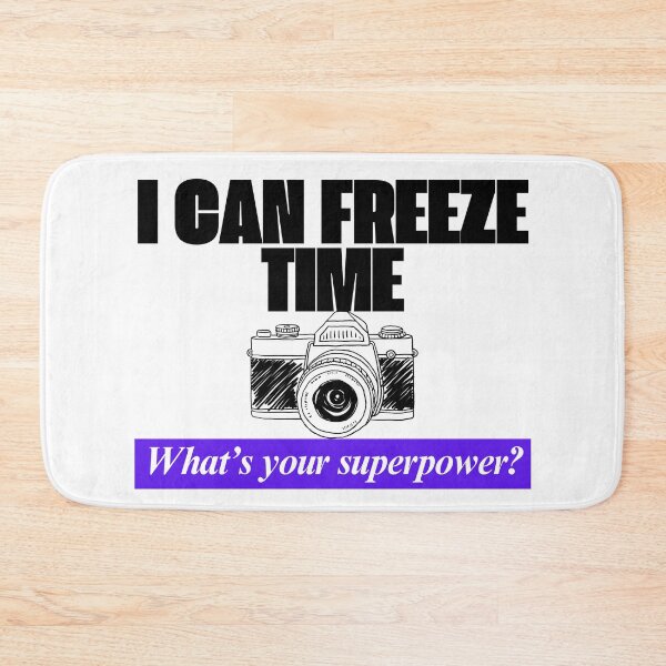 Item preview, I can freeze time designed and sold by Oreo2020 Creations.