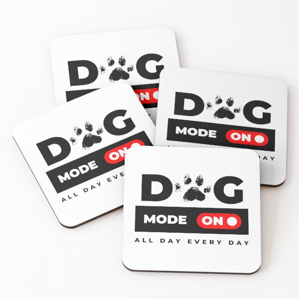 Item preview, Dog Mode On All Day Every Day designed and sold by AussieMomma.