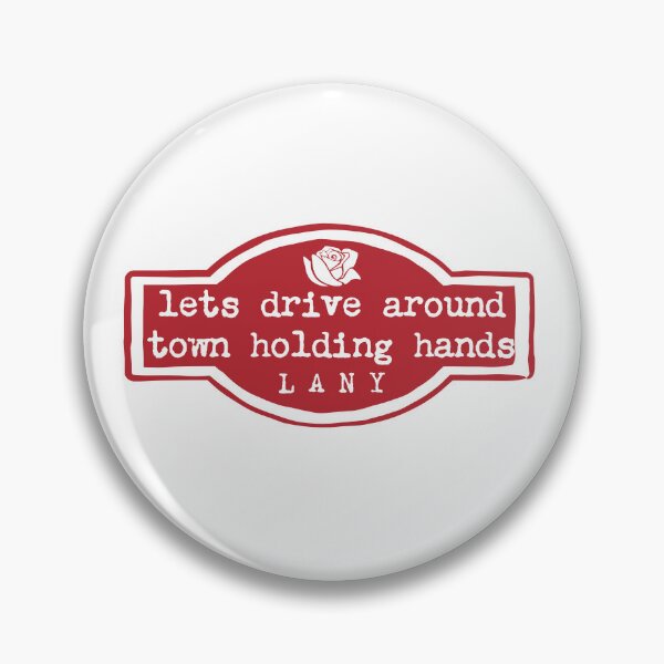 Item preview, LANY lets drive around town holding hands design  designed and sold by spicystylesco.