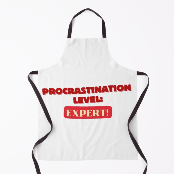 Item preview, Procrastination Level: Expert designed and sold by JLClassics.