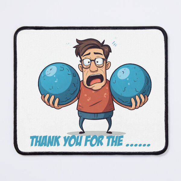 Item preview, blue balls, funny blue balls, thank you for the blue balls, thank you, giant blue balls. designed and sold by SavageLegion.