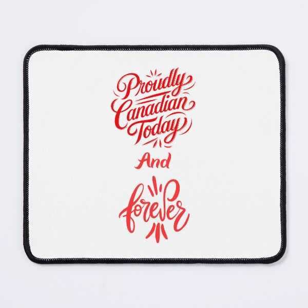 Item preview, Proudly Canadian Today And Forever designed and sold by hazelknott.