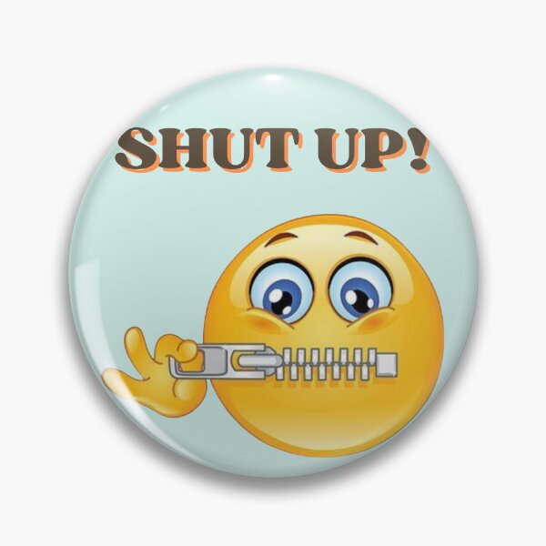 Item preview, Zip It! Funny Emoji Expression | Shut Up! Sassy Emoji Design | Silence Mode | Keep It Quiet – Zipped Emoji | Shhh! Stay Silent Emoji | Funny Shut Up Meme | Mouth Zipped designed and sold by Kaivinaikadhaigal.