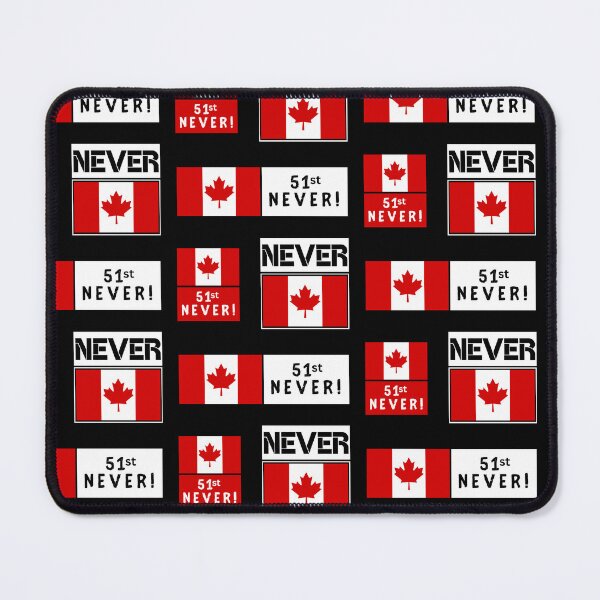 Item preview, CANADA NEVER the 51st STATE designed and sold by fetch-it-studio.