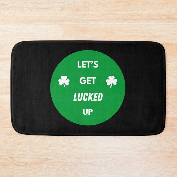 Item preview, LETS GET LUCKED UP designed and sold by FestivityFinds.