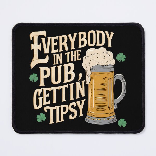 Item preview, Everybody In The Pub Gettin Tipsy  designed and sold by PlanetMarker.